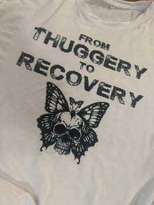 Thuggery to Recovery
